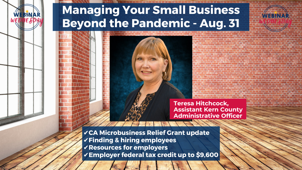 Workforce expert Teresa Hitchcock will discuss help for employers on the August 31st CSU Bakersfield SBDC webinar at noon.