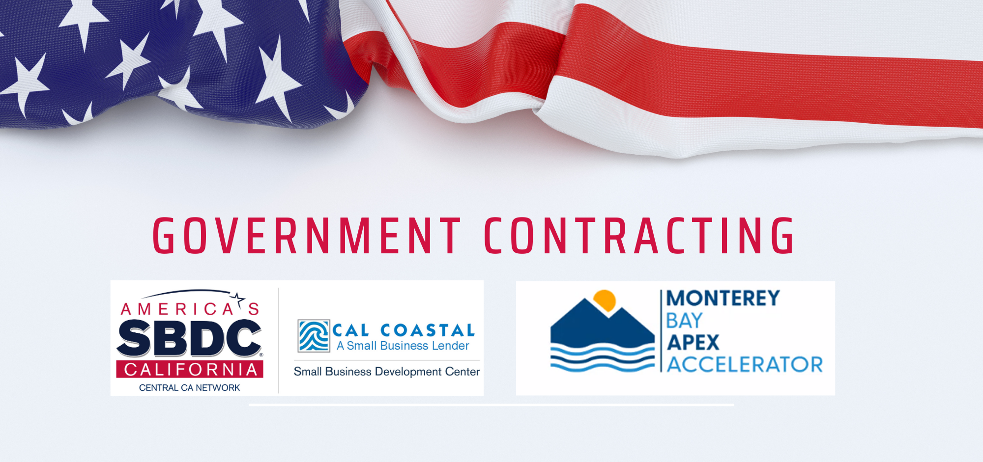 Cal Coastal SBDC and Monterey Bay APEX Accelerator logos by American Flag