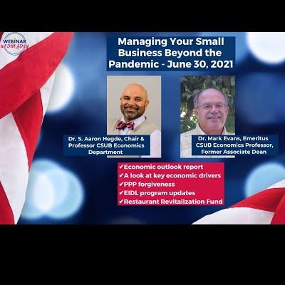 Managing Your Small Business Beyond the Pandemic - 6/30/2021